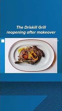 The Driskill Grill reopening after makeover in Downtown Austin