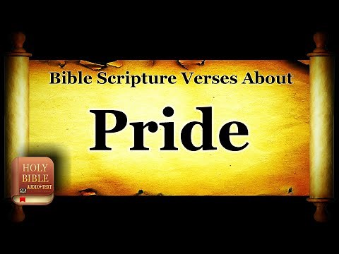 Bible Topics - Verses About Pride - The Holy Bible HD Audio Text KJV Read Along