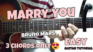 2K views · 43 reactions | Marry You by Bruno Mars | | Easy Step by step Guitar tutorial for beginners Youtube link: https://youtu.be/n17W_i6aqgQ | Gitaristang Teacher TV | Facebook