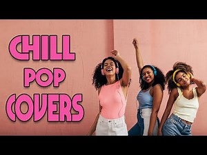 Chill Pop Covers | Piano & Cello Instrumentals