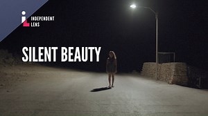 You can now stream Independent Lens: Silent Beauty on the PBS App! Download here. >> https://to.pbs.org/3jmzPAN | Iowa PBS | Facebook