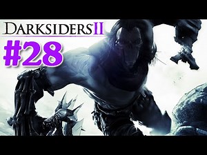 Darksiders 2: Playthrough Part 28[Phariseer's Tomb - Dead Lords 1/3 - Judicator's Tomb]