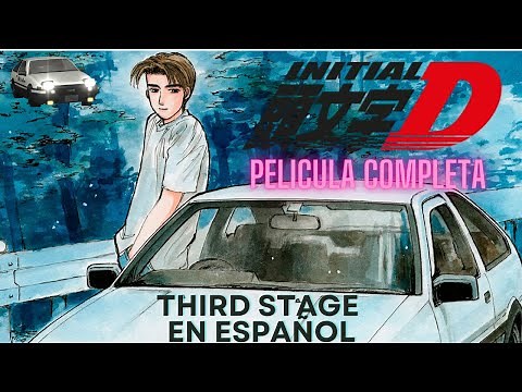 INITIAL D THIRD STAGE 🚗​ (español latino)
