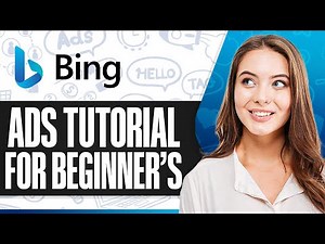 Microsoft (Bing) Ads Tutorial For Beginners 2026 (Step-by-Step)