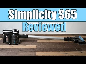Simplicity S65 Cordless Vacuum Cleaner Review & Tests