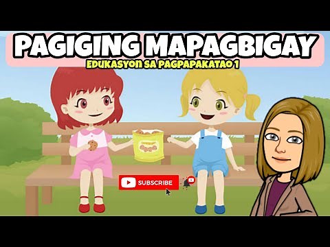 PAGIGING MAPAGBIGAY | EDUKASYON SA PAGPAPAKATAO 1 | Teacher Lee YT