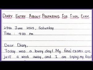 Diary Entry on Preparing for Final Exams || ‪@EssentialEssayWriting‬ || Diary Writing
