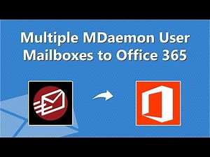 MDaemon to Office 365 | Migrate MDaemon User Mailboxes to Office 365 User Accounts in ONE GO!