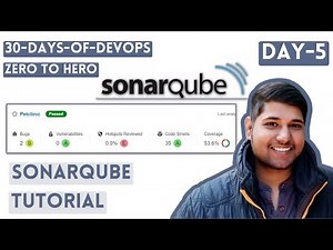 30 Days Of DevOps | Zero To Hero | SonarQube | Day-5