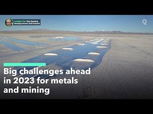 Metals and Mining Will Face New Challenges in 2023