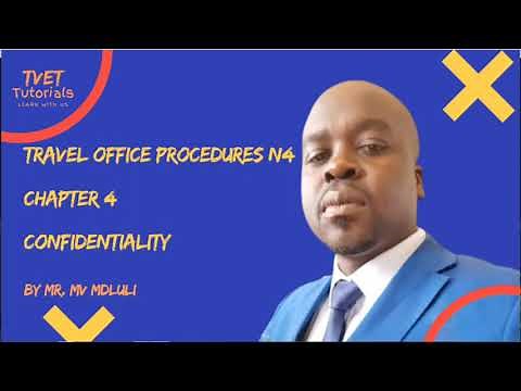 TRAVEL OFFICE PROCEDURES N4: CONFIDENTIALITY