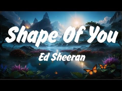 Ed Sheeran - Shape of You (Lyrics), FloyyMenor - GATA ONLY, Harry Styles , Lady Gaga, Bruno Mars
