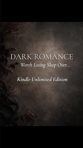 Dark Romance Books on Kindle Unlimited 🖤 | Taboo, Stalker & Devastating Romance Recs