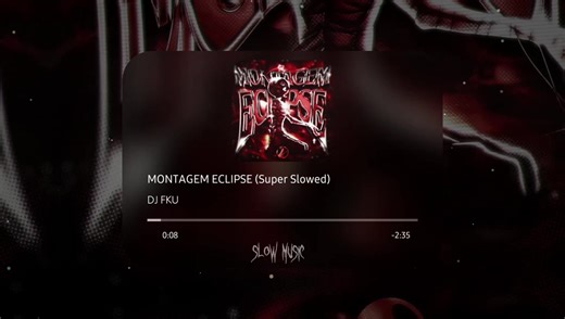 Montagem Eclipse: Super Slowed Remix Experience