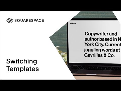 Switching Templates | Squarespace 7.0
