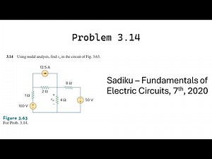 Problem 3.14 - Fundamental of Electric Circuits (Sadiku 2020) 7th Ed - Nodal Analysis