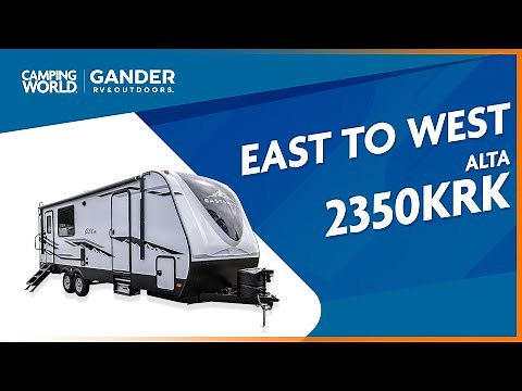 2021 East To West Alta 2350KRK | Travel Trailer - RV Review: Camping World