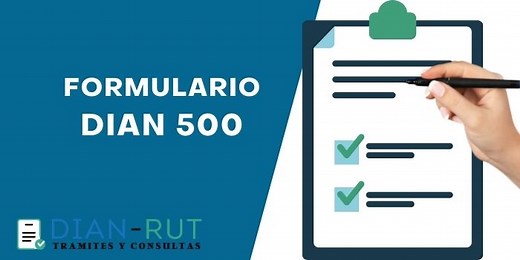 ➤ Formulario DIAN 500 2026 en PDF para imprimir