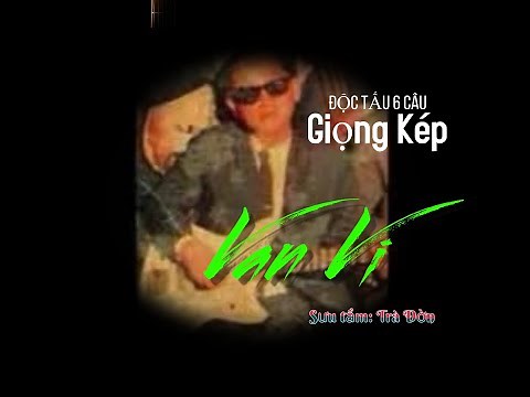 Clip 2 [VĂN VĨ series]. 6 Câu Vọng cổ dây hò nhất (dây lai - kép) // Cố NS Văn Vĩ trình tấu
