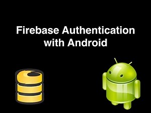 android firebase tutorial - Firebase Authentication with Android