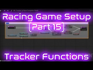 Adding code to the Checkpoint Tracker Functions | Unreal Engine | Racing Game Tutorial