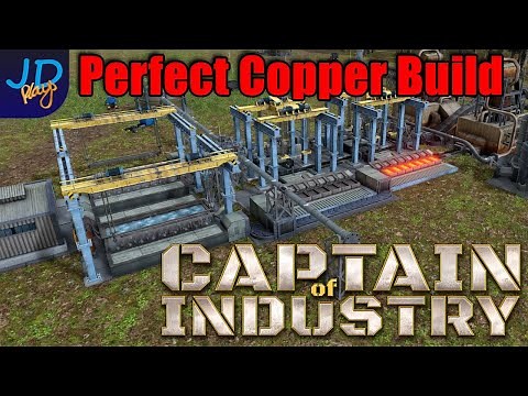 Perfectly Efficient Copper Smelter with Electrolysis 🚜 Captain of Industry 👷 Tutorial, Guide, Tips