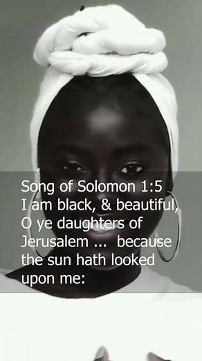 Songs of Solomon 1:5 - I am Black and Beautiful #israelites #hebrew #bible #christ