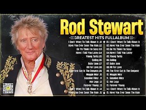 Rod Stewart's Ultimate Soft Rock Playlist – Timeless Hits That Captivate the Heart!