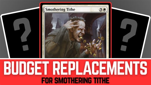 Budget Replacements for Smothering Tithe in Commander | EDHREC