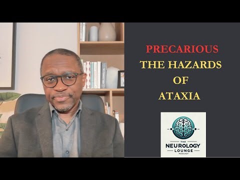 Episode 104. Precarious: The Hazards of Ataxia
