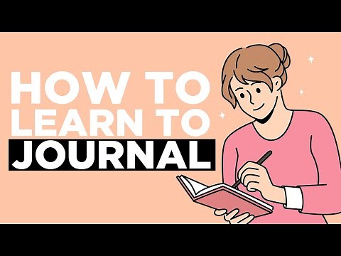 Learn To Journal | Why Journaling Is Important For Your Mental Health