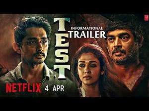 TEST - Informational Trailer | Nayanthara | R. Madhavan | Siddharth, Test Movie Story & Release Date