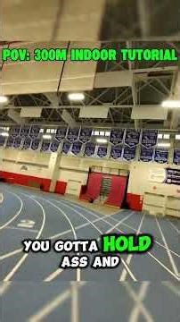 How to run a indoor 300m🧑‍🍳