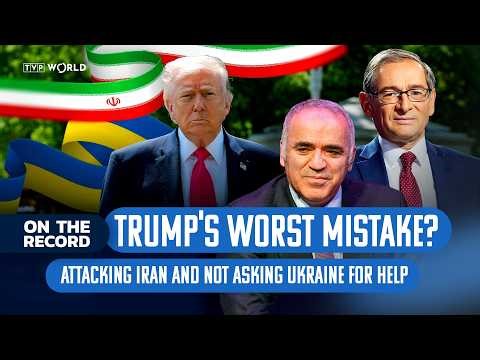 Kasparov: Trump’s strategic failure is separating the wars in Iran and Ukraine | On The Record