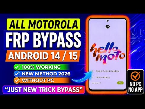 Motorola FRP Bypass 2026 🔓 No PC | Android 14/15/16 Google Account Unlock (100% Working)