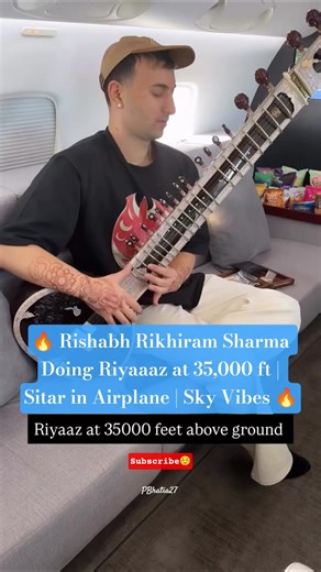 Rishabh Rikhiram Sharma Doing Riyaaaz at 35,000 ft | Sitar in Airplane | Sky Vibes #rishabsmusic