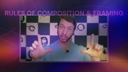 7 Rules For Better Shot Composition and Framing - Motion Array