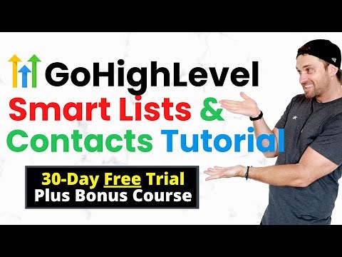 GoHighLevel Smart Lists & Contacts ✅ Go High Level Tutorial
