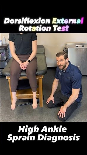 Dorsiflexion External Rotation Test | Kleiger's Test | High Ankle Sprain Clinical Examination