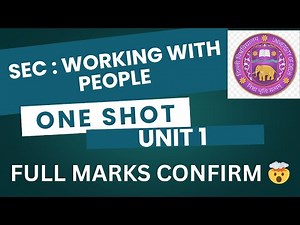 SEC : WORKING WITH PEOPLE | ONE SHOT | UNIT 1 | SEM 2 | DU/SOL/REGULAR/NCWEB