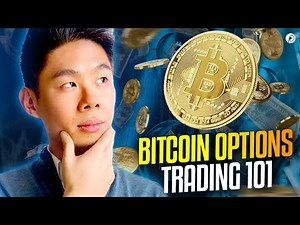 How To Trade Bitcoin Options: Step-by-Step Guide For 2025