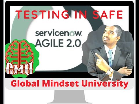ServiceNow Agile 2.0 Access Functionality of Testing Capabilities in SAFe