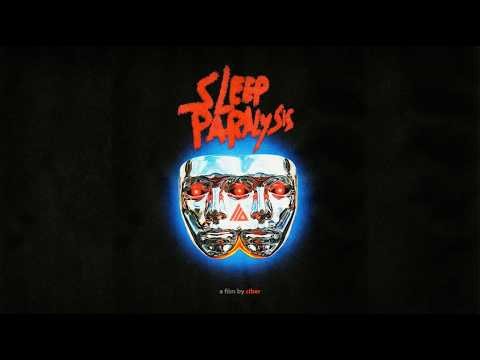 ATLiens - Sleep Paralysis [Official Video]