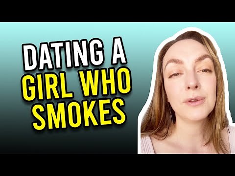 10 Tips For Dating A Girl Who Smokes