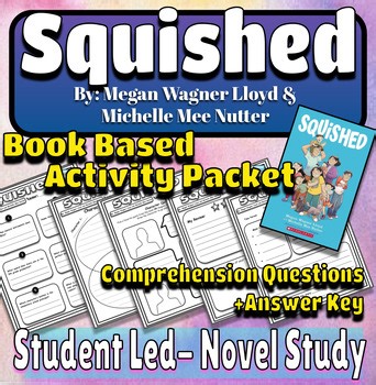 Squished Novel Study and Reading Comprehension Questions for Book Clubs