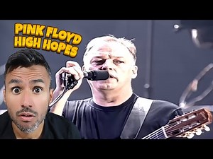First Time Hearing Pink Floyd - High Hopes (REACTION) PULSE Concert
