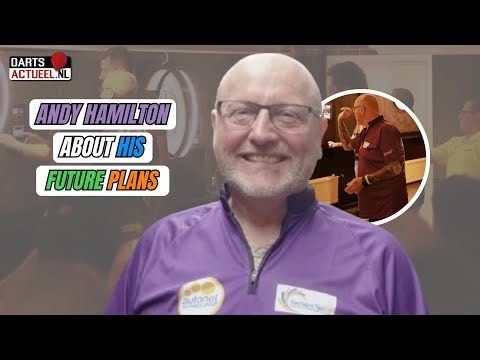 Andy Hamilton is hungry again: 'I want my tourcard back, I want to finish on the PDC'
