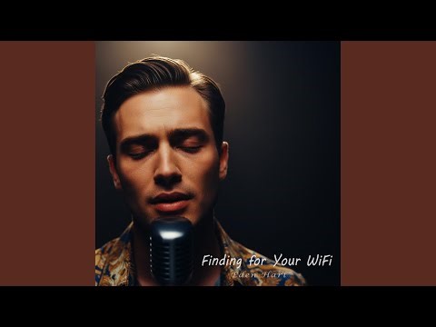 Finding for Your WiFi