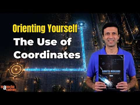 The Use of Coordinates | Ganita Manjari | Class 9 Maths