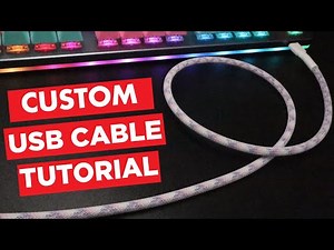 DIY Custom Sleeved USB Cable for Mechanical Keyboards (Updated)